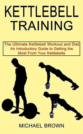 Kettlebell Training Brown Michael