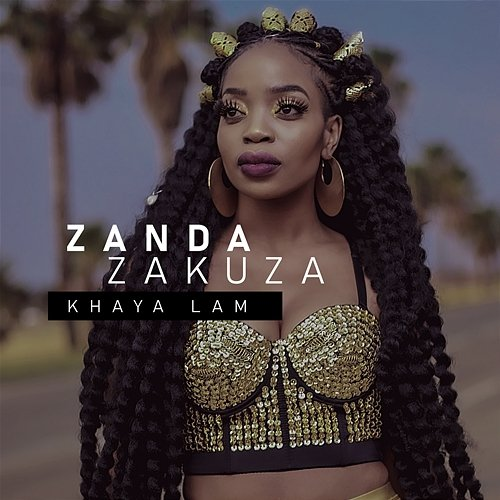Khaya Lam Zanda Zakuza