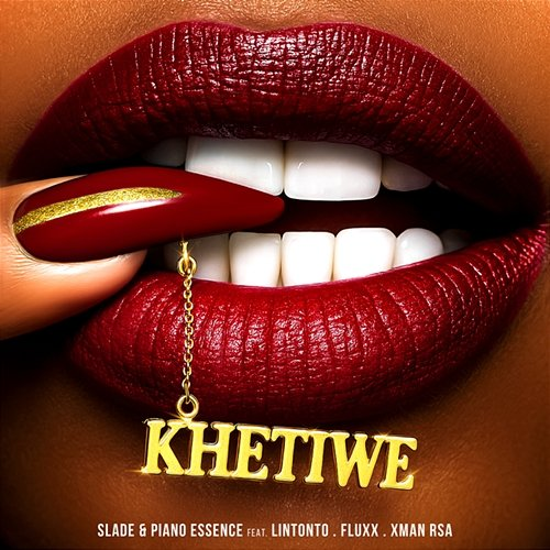 Khetiwe Slade, Piano Essence feat. Lintonto, Fluxx, Xman Rsa