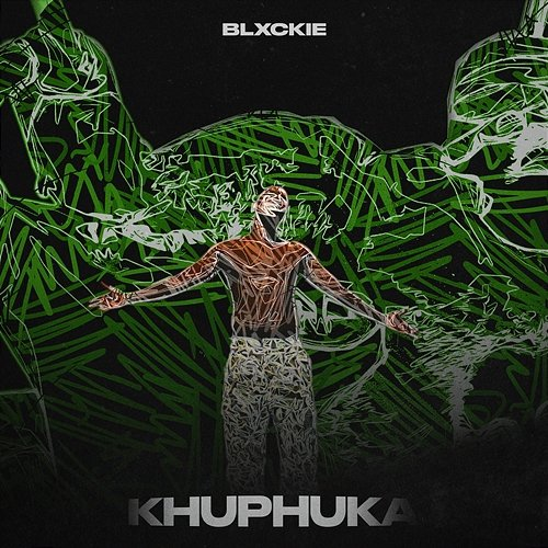 Khuphuka Blxckie