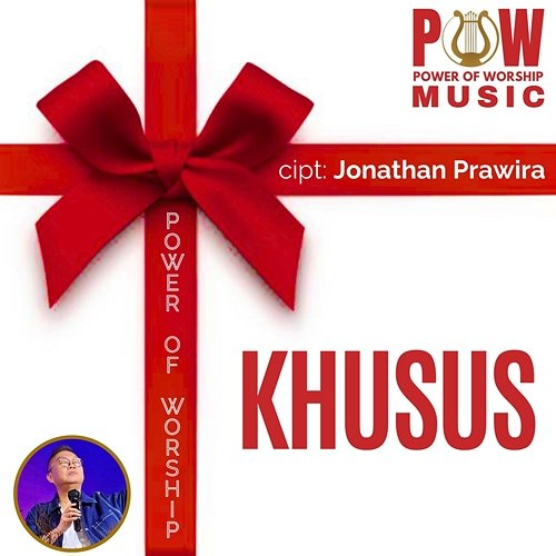 Khusus Power Of Worship, Jonathan Prawira