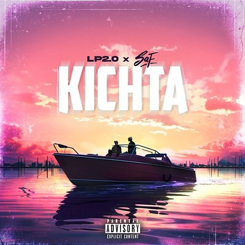 Kichta Lp2.0 & SAF