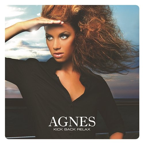 Kick Back Relax Agnes