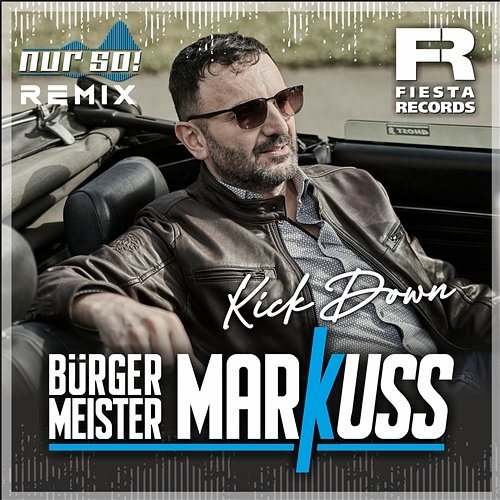 Kick Down Bürgermeister MarKuss