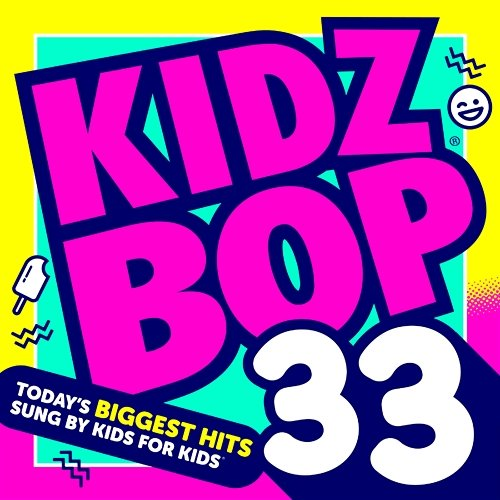 KIDZ BOP 33 Kidz Bop Kids