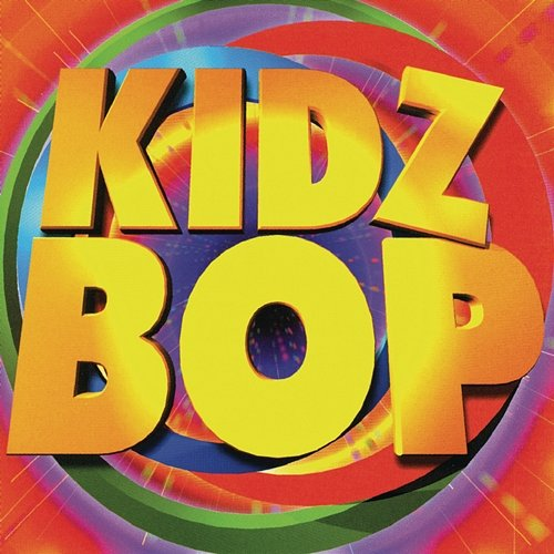 Kidz Bop Kidz Bop Kids