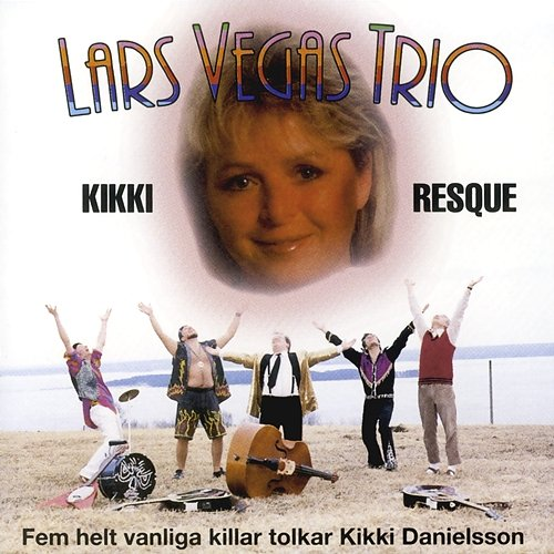 Kikki Resque Lars Vegas Trio