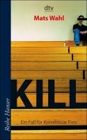 Kill Wahl Mats
