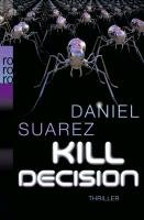 Kill Decision Suarez Daniel