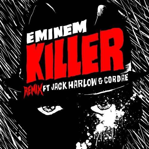 Killer Eminem, Cordae, Jack Harlow