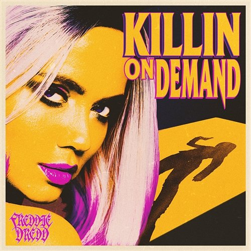 Killin' On Demand Freddie Dredd