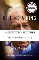 Killing a King Ephron Dan