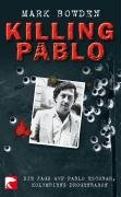 Killing Pablo Bowden Mark
