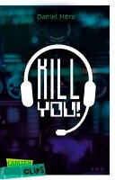 Killyou! Hora Daniel