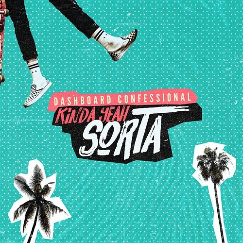 KindaYeahSorta Dashboard Confessional