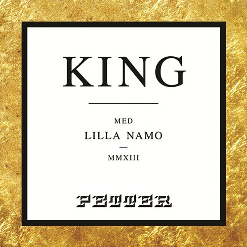 King Petter & Lilla Namo