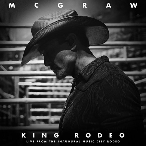 King Rodeo Tim McGraw