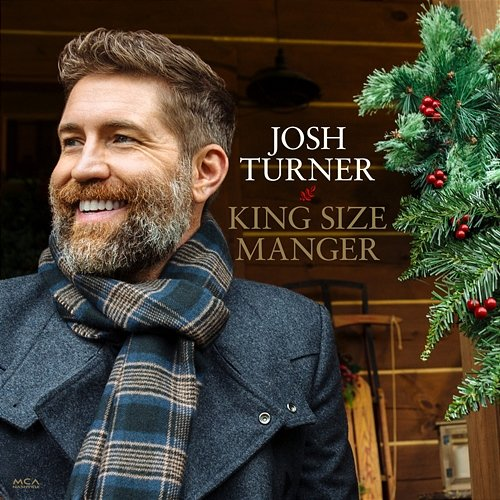 King Size Manger Josh Turner