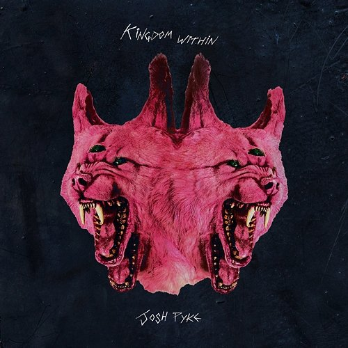 Kingdom Within Josh Pyke