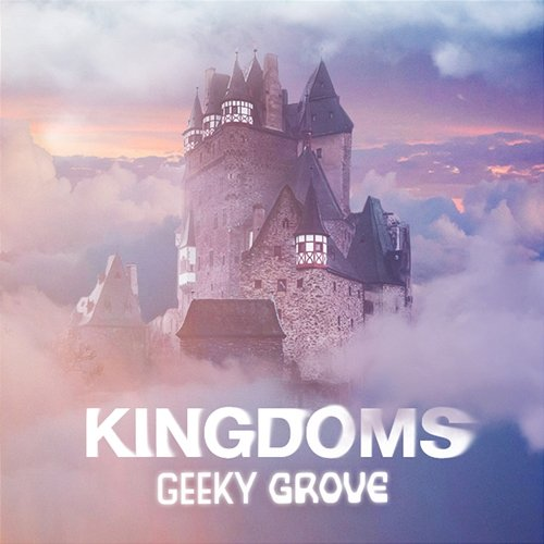 Kingdoms LoreFi, Geeky Groove