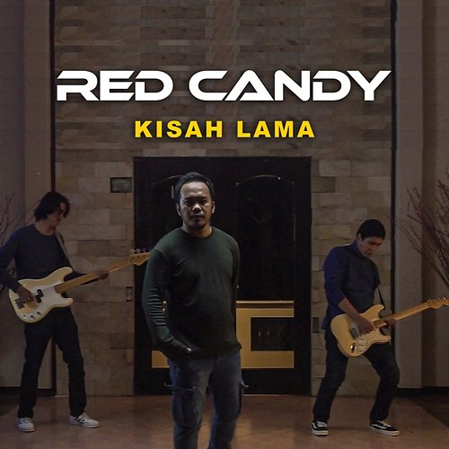 Kisah Lama Red Candy