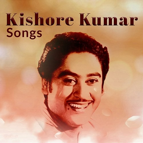 Kishore Kumar Songs Kishore Kumar