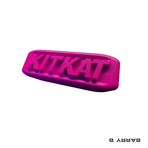 Kit Kat Barry B