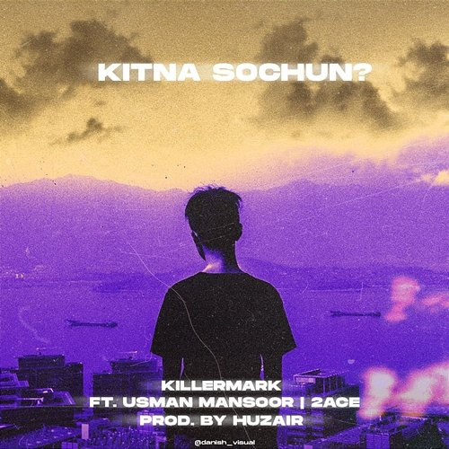 Kitna Sochun? FAHEEL, Usman Mansoor, 2 Ace
