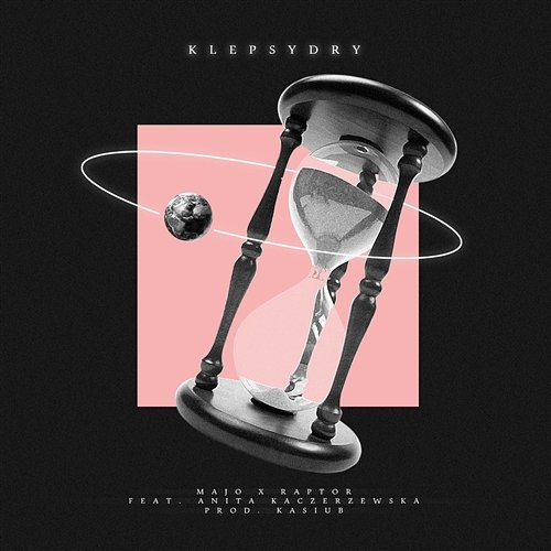 Klepsydry Majo & Raptor feat. Anita Kaczerzewska