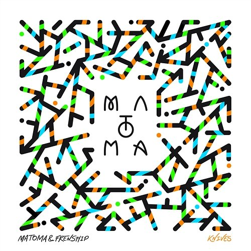 Knives Matoma & FRENSHIP