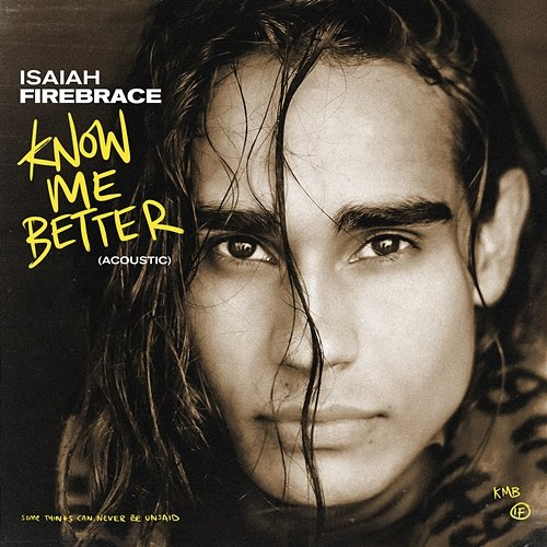 Know Me Better Isaiah Firebrace