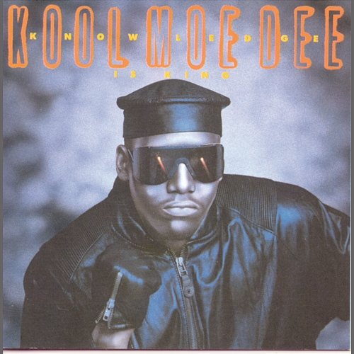 Knowledge Is King Kool Moe Dee
