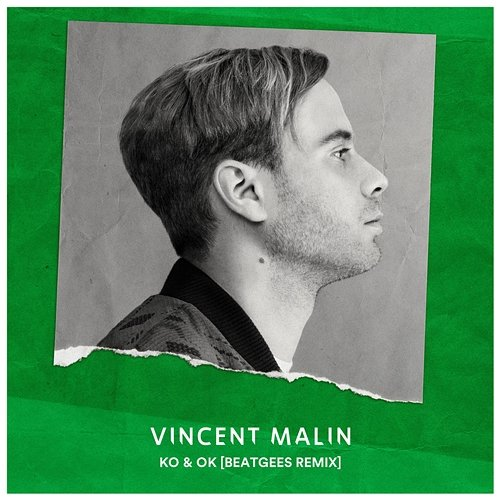KO & OK Vincent Malin