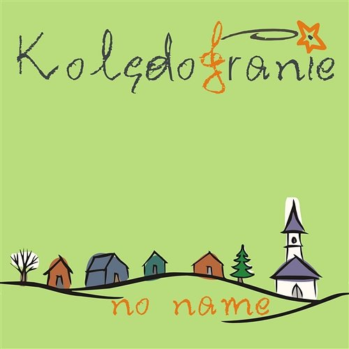 Kolędogranie No Name
