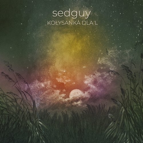 Kołysanka dla L Sedguy
