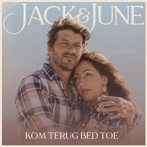 Kom Terug Bed Toe Jack, June