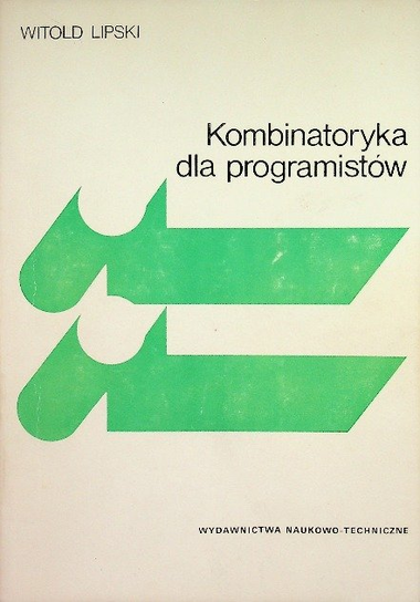 Kombinatoryka dla programistów Lipski Witold