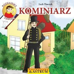 Kominiarz + CD Tkaczyk Lech