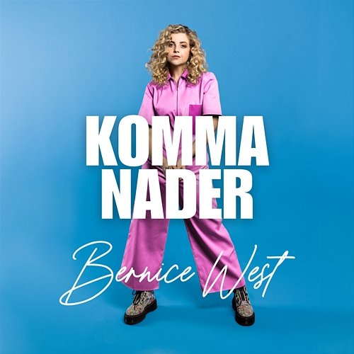 Komma Nader Bernice West