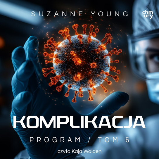 Komplikacja. Program. Tom 6 - audiobook Young Suzanne