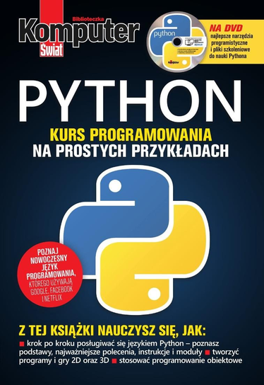Komputer Świat Biblioteczka. PYTHON Kurs programowania Ringier Axel Springer Sp. z o.o.