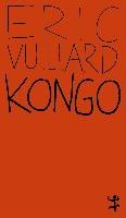 Kongo Vuillard Eric