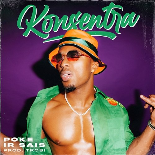 Konsentra Poke, Ir Sais