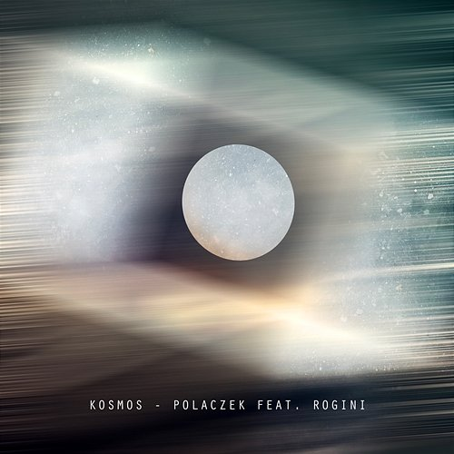 Kosmos Polaczek feat. Rogini