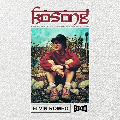 Kosong Elvin Romeo