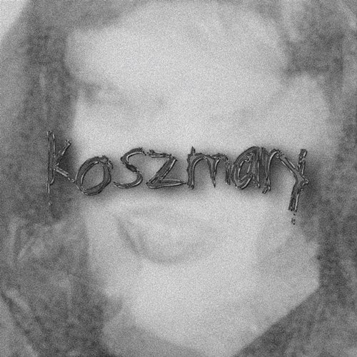 KOSZMARY Bebok feat. Lilith