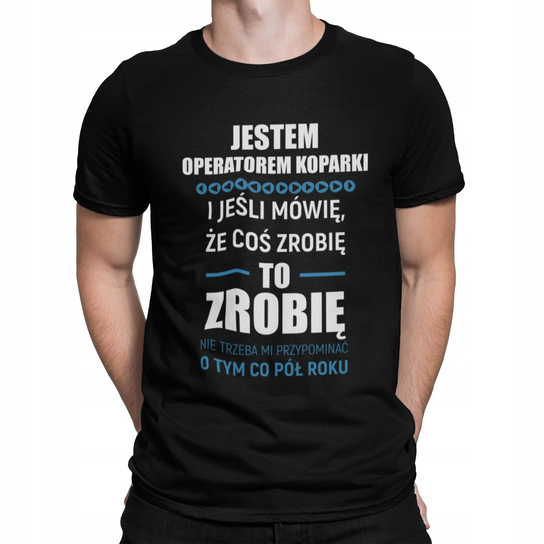 Koszulka Dla Operatora Koparki Prezent inna (Inny)