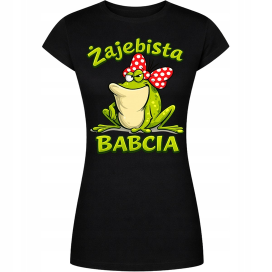 Koszulka Na Dzień Babci Z Nadrukiem Żajebista Babcia Super Prezent Hit Xl Szumila