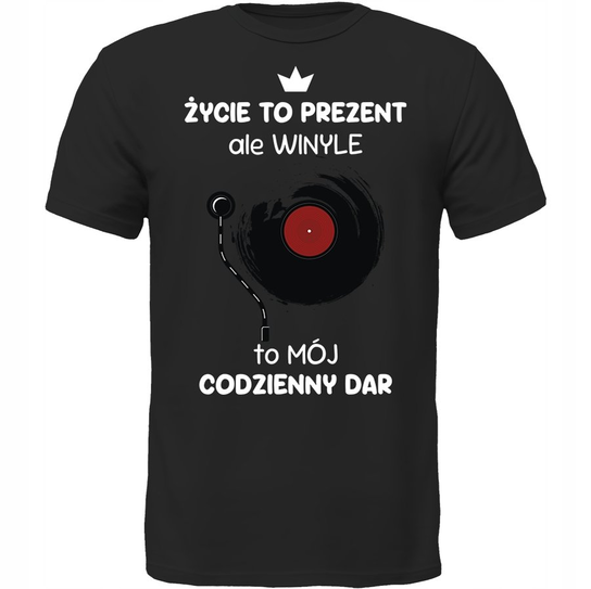 Koszulka Winyle To Mój Codzienny Dar Prezent DrukPrintPrezent