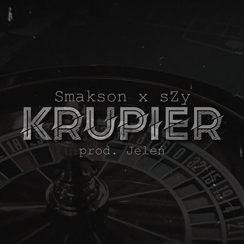 KRUPIER Smakson, sZy